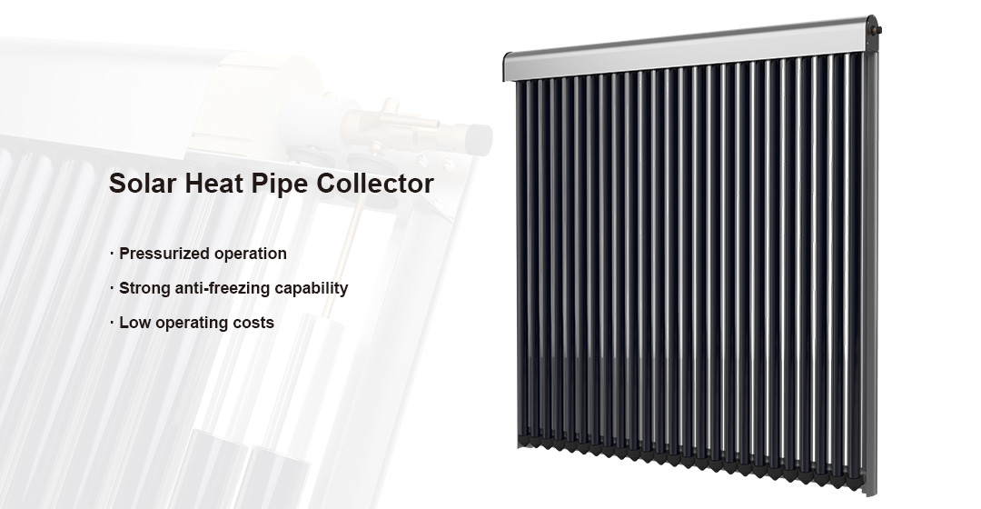 Heat Pipe Collector System